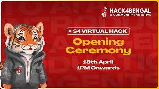 Opening Ceremony | Hack4Bengal 4.0 | Virtual Hack