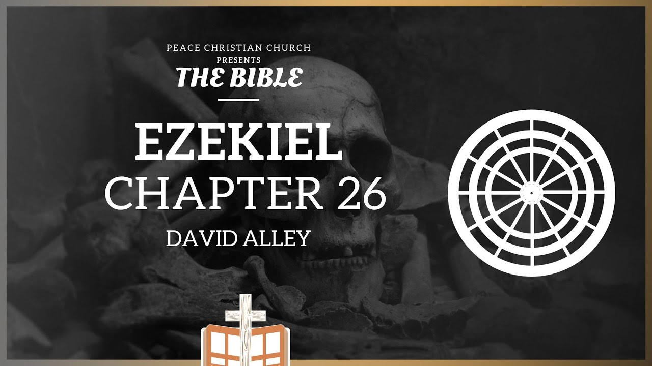 Ezekiel 26 The Most Remarkable Prophecy of Tyre's Destruction