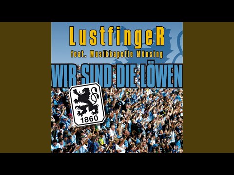 Wir sind die Löwen