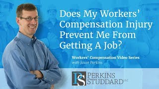 Does My Worker's Compensation Injury Prevent Me From Getting A Job