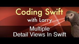 Video: Multiple Detail Views in Swift