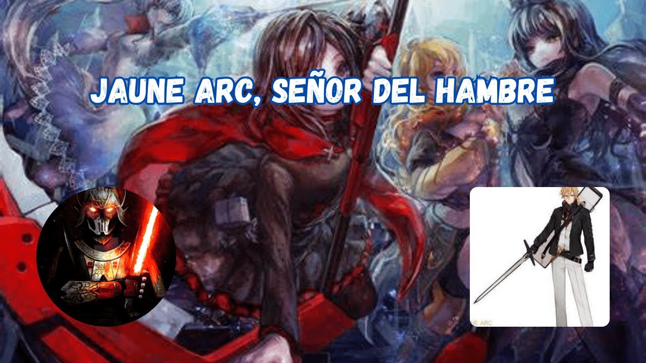 Jaune Arc, Señor del Hambre - Capítulo 21: Venganza