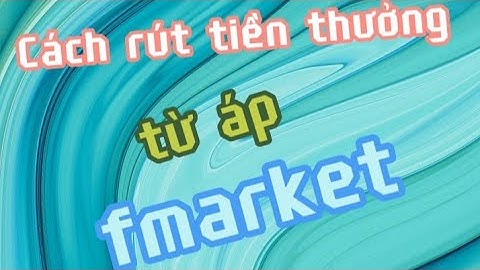 Cách rút tiền thưởng Fmarket