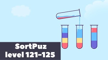 SortPuz level 121, 122, 123, 124, 125 | WalkThrough | Gameplay