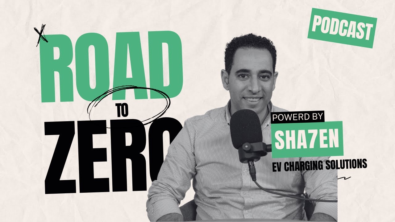 Podcast Road to Zero powered by Sha7en Ep.1 - بودكاست شاحن (Road to