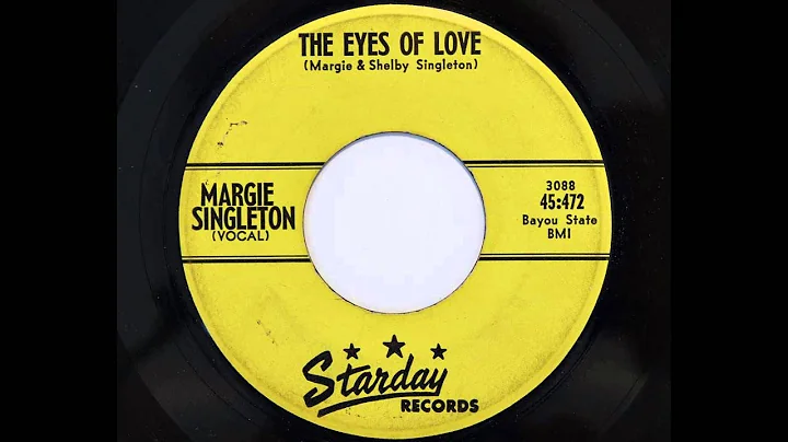 Margie Singleton - The Eyes Of Love (Starday 472) ...