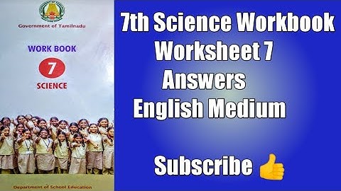 7th Science Worksheet 7| 7th Science English medium worksheet 7 answers| 7th Science Workbook|
