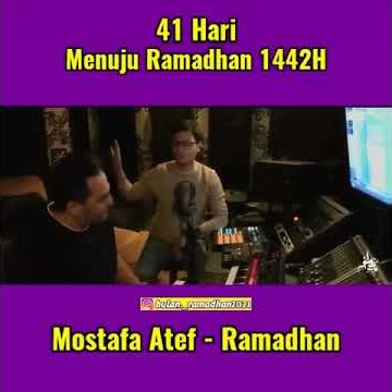 Merdunya suara Mostafa Atef.. Ramadhan..