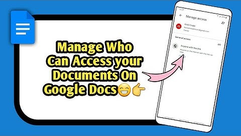 Manage Access in your Documents On Google Docs