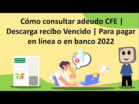 Cómo consultar adeudo CFE | Descarga recibo Vencido | Para pagar en línea o en banco 2022