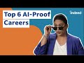 Top 6 Jobs AI Can't Replace - Indeed India