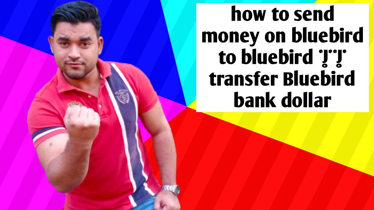 how to send money on bluebird to bluebird || transfer Bluebird bank ...