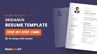 How to Edit the Eridanus Resume Template in 2 Minutes (Step-by-Step)