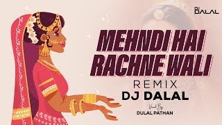 Mehendi Hai Rachnewali | Shennai | Remix | DJ Dalal | A.R. Rahman | Karisma Kapoor | Alka Yagnik |