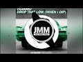 Tujamo - Drop That Low (When I Dip) [Timmy Trumpet Remix]