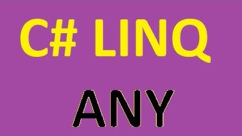 C# linq any & any with predicate