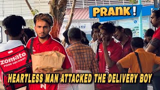 Heartless man attacked the zomato boy in public 🥵 PRANK!