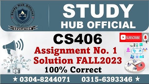 CS406 Assignment 1 Solution Fall 2023