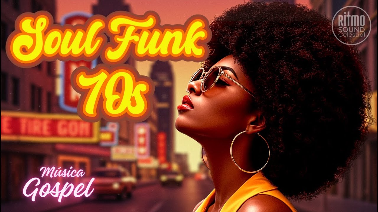 Soul&Funk 70s | Fe y Poderoso Groove en Cristo🎸🎧