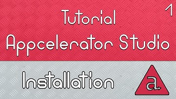 Develop Apps - Appcelerator Studio Tutorial - #1 Installation
