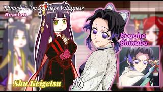 [GCMM] Though I Am an Inept Villainess React to Keigetsu as Shinobu /Gacha React/{10/?}By: Timichan
