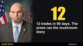 12 Trades In 90 Days. Fetterman's News Cycle Is Mushrooms.