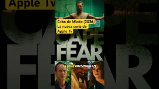 Cabo de Miedo (2026). La nueva miniserie de Apple TV. #CabodeMiedo #SteveSpielberg #martinscorsese