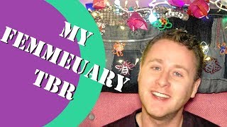 Femmeuary TBR (by Lauren and the Books)