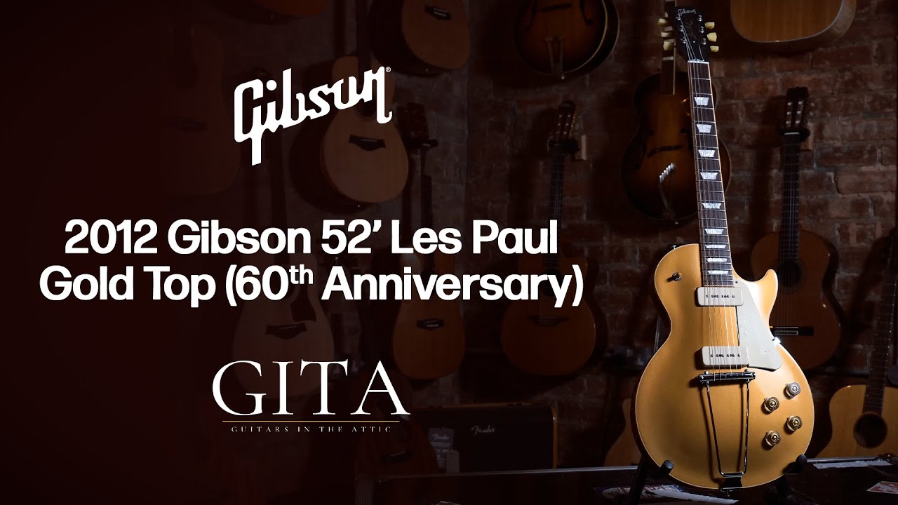 2012 Gibson 52' Les Paul Gold Top (60th Anniversary) DEMO