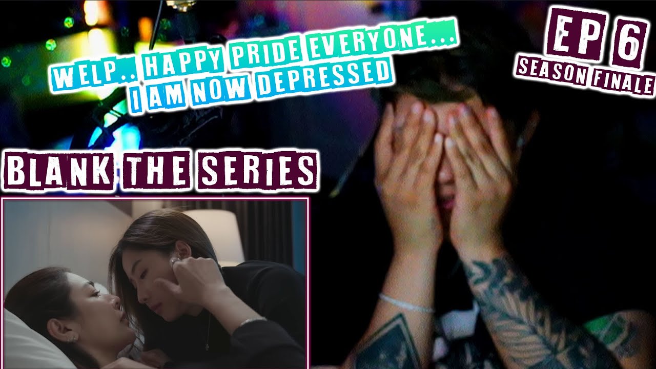 Reacting BLANK The Series เติมคำว่ารักลงในช่องว่าง | EP6 | Blank the Series Reactions | WonderCheeze