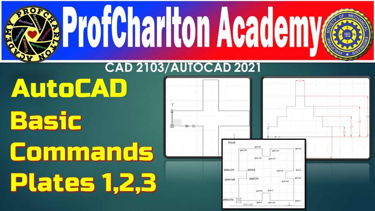 AutoCAD 2021: NME 2103 BASIC COMMANDS Plates No 1, No 2, No 3 - YouTube