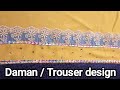 Kurti daman / trouser design