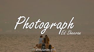 Ed Sheeran  Photograph (Lyrics)