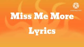 Miss Me More -s By Kelsea Ballerin