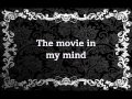 The Movie in my Mind karaoke in Bb Minor (+1 pitch)