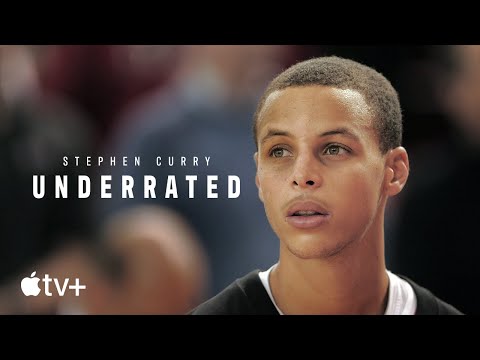Stephen Curry: Underrated  — Official Trailer | Apple TV+