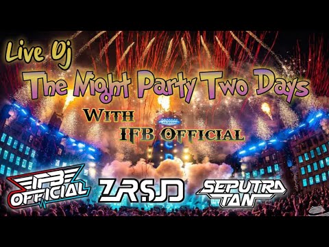 LIVE DJ THE NIGHT PARTY TWO DAY WITH DJ ZURSUD & DJ ST