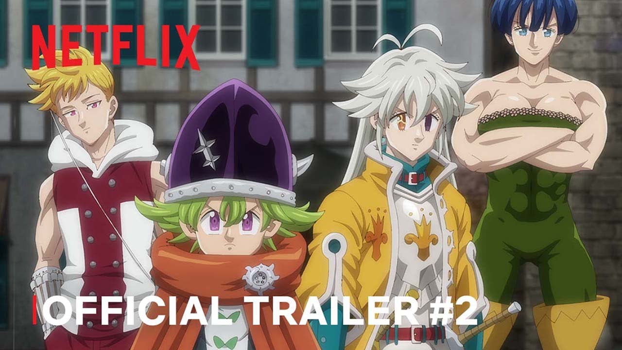 The Seven Deadly Sins: Four Knights of the Apocalypse | Official