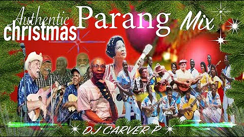 Authentic Parang Mix-DJ Carver P  !!!!Daisy Voisin...