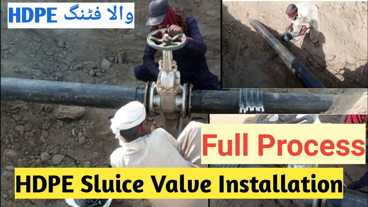 HDPE Sluice Valve Installation hdpe Sluice Valve Full Process YouTube HDPE Sluice Valve Installation hdpe Sluice Valve Full Process YouTube