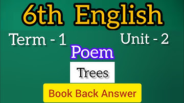 6th English Term 1 Unit 2 Poem Trees  book back answer