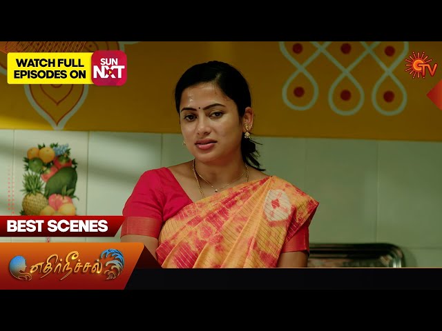 Ethirneechal - Best Scenes | 10 May 2024 | Tamil Serial | Sun TV class=