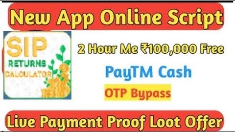 Sip Return Calculator App Online Script || Tasks bypass script ||