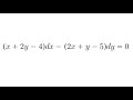 Differential Equations Practice #9: (x + 2y - 4)dx - (2x + y - 5)dy = 0 (coefficients linear 2 var)