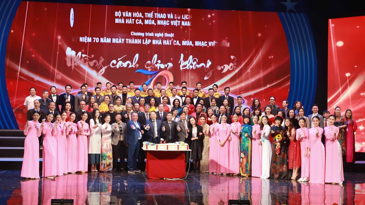 Lễ Kỷ Niệm 70 Năm Thành Lập Nhà Hát Ca Múa Nhạc Việt Nam