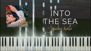 Into the Sea from Persuasion from Stuart Earl (Piano Solo + Tutorial)