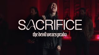 The Devil Wears Prada - Sacrifice (Official Music Video)