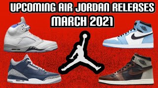 jordans coming out in march 2021