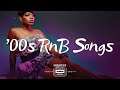 2000s rb music hits  nostalgic 00s rb tracks  00s rb playlist
