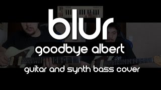 Blur - Goodbye Albert (Cover)